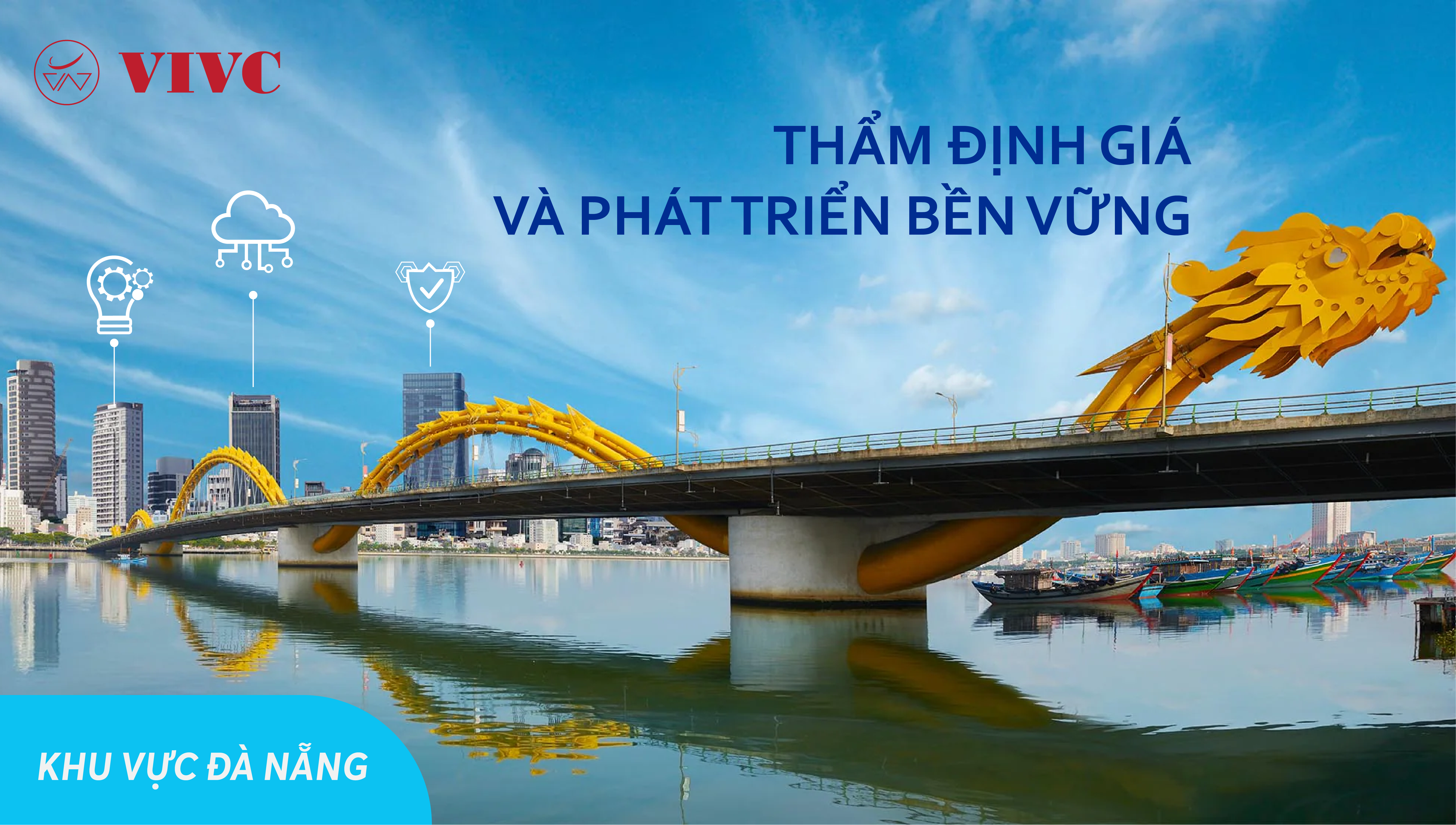 DA NANG THAM DINH GIA VA PHAT TIEN BEN VUNG