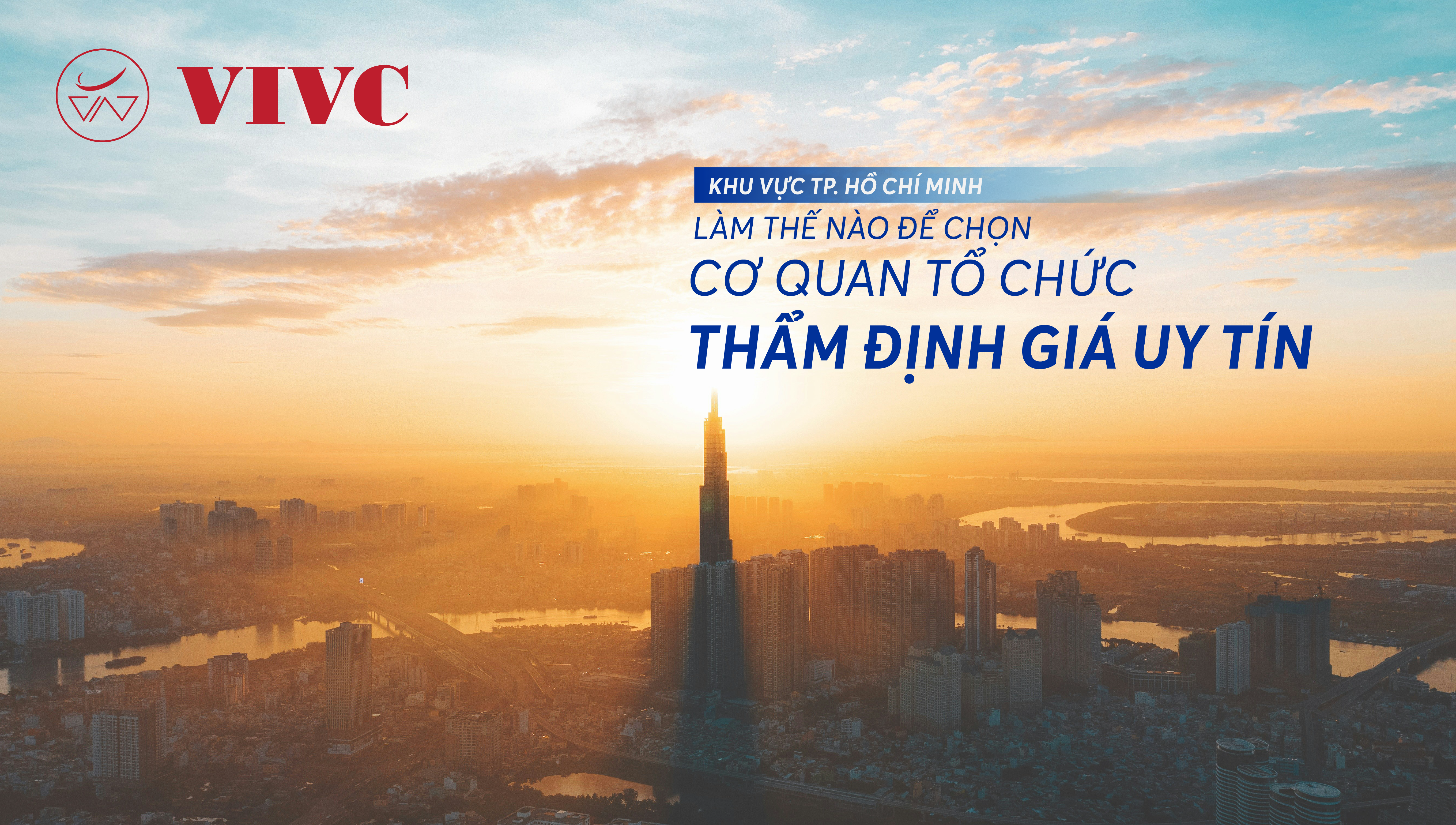 HCM LAM THE NAO DE CHON CO QUAN TO CHUC THAM DINH GIA UY TIN